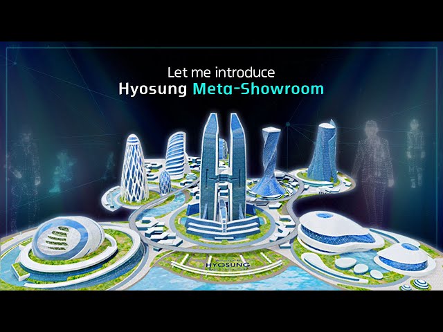 Let me introduce Hyosung meta showroom